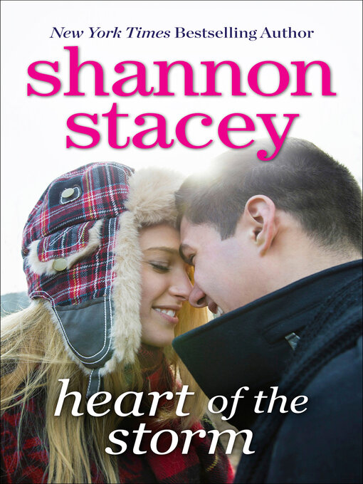 Title details for Heart of the Storm by Shannon Stacey - Available